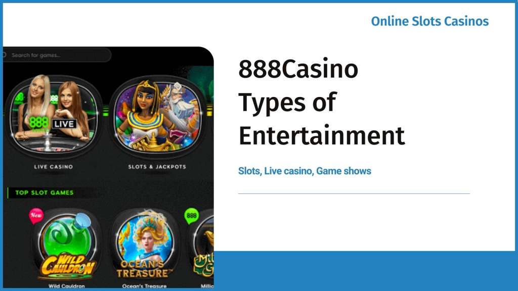 888Casino Types of Entertainment
