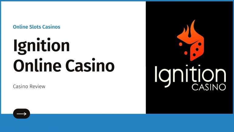 Ignition casino review: try your luck and win money!